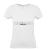 T-shirt Maglietta personalizzata donna Stampata e Spedita in 24 ore Thumbnail